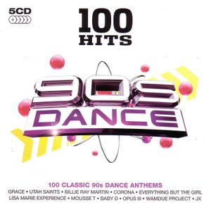 100 Hits: 90s Dance