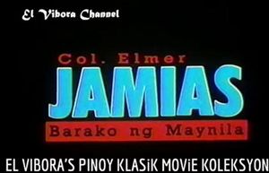 Col. Elmer Jamias: Barako ng Maynila