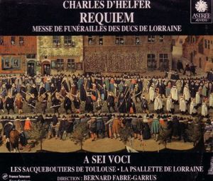 Requiem (Messe de Funérailles des Ducs de Lorraine) : Agnus Dei