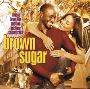 Brown Sugar: Music From the Motion Picture Soundtrack (OST)