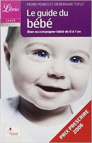 Le guide du bébé