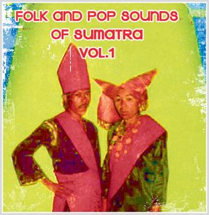 Folk and Pop Sounds of Sumatra, Volume 1