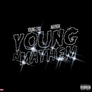 Young N Mayhem (EP)