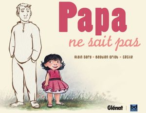 Papa ne sait pas