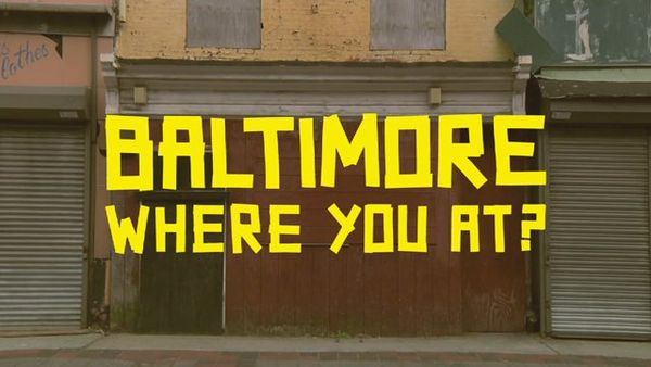 Baltimore where you at?