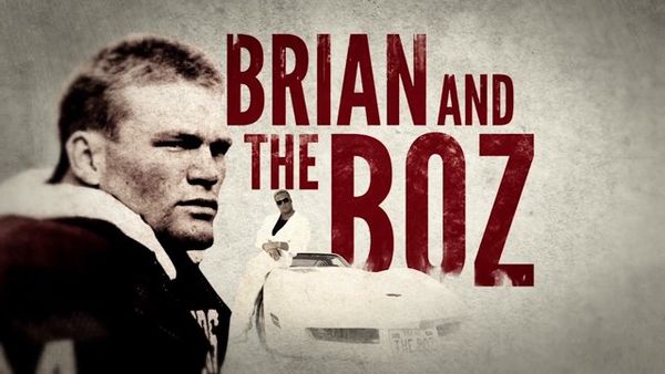 ESPN 30 for 30: Brian and The Boz