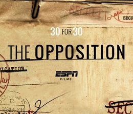 image-https://media.senscritique.com/media/000009676503/0/espn_30_for_30_soccer_stories_the_opposition.jpg