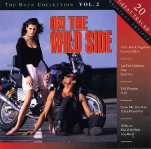 The Rock Collection, Volume 2: On the Wild Side