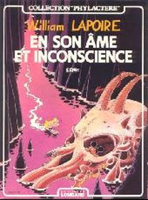 En son âme et inconscience - William Lapoire, tome 2