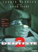 Affiche Le Dentiste 2