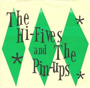 The Hi-Fives and the Pin-Ups (EP)