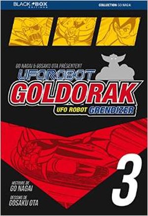 UFO Robot Goldorak, tome 3