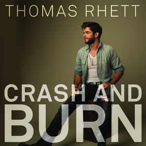 Crash and Burn (Single)