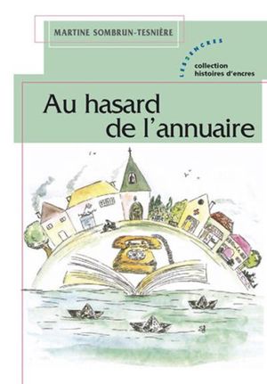 Au hasard de l'annuaire