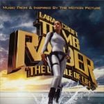Pochette Lara Croft: Tomb Raider: The Cradle of Life: Music From & Inspired by the Motion Picture (OST)
