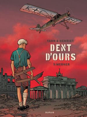 Werner - Dent d'ours, tome 3