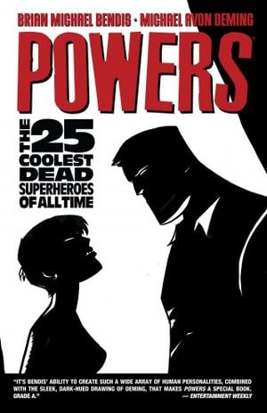 Powers Volume 12: The 25 Coolest Dead Superheroes of All Time