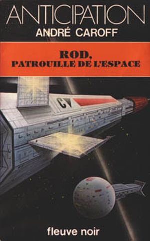 Rod, patrouille de l'espace