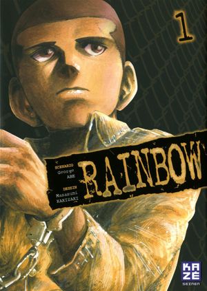 Rainbow, tome 1