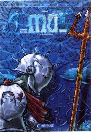 Insurrection - Mû, tome 1
