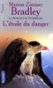 L'Étoile du danger