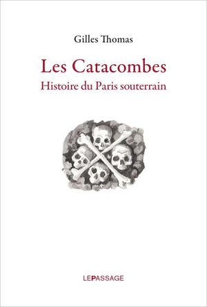 Les Catacombes