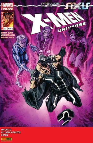 En marche vers Axis - X-Men Universe (Marvel France 4e série), tome 23
