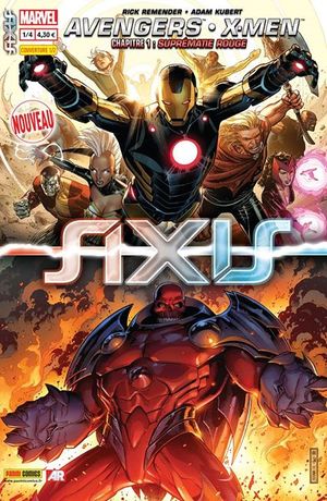 Suprématie rouge - Avengers & X-Men : Axis, tome 1