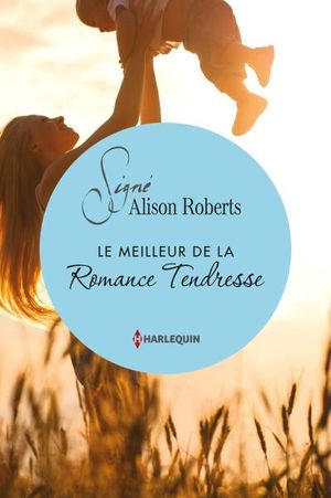 Le meilleur de la Romance Tendresse