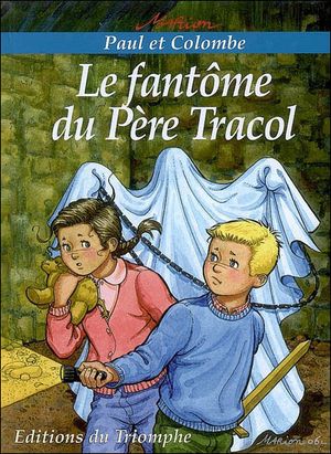 Le fantôme du père Tracol