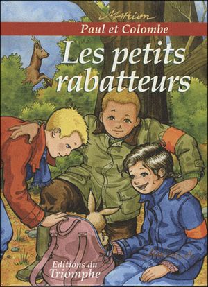 Les petits rabatteurs