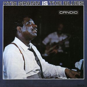 Otis Spann Is the Blues