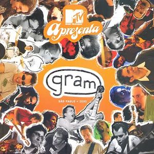 MTV Apresenta - Gram (Live)