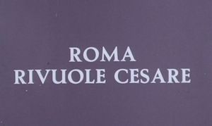 Roma rivuole Cesare