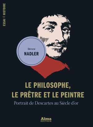 Le Philosophe, le prêtre et le peintre