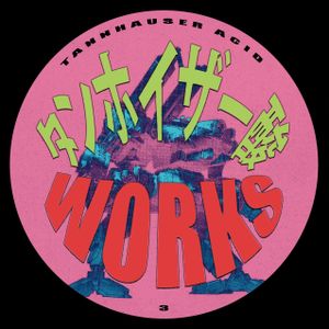 Tannhauser Acid Works III (EP)
