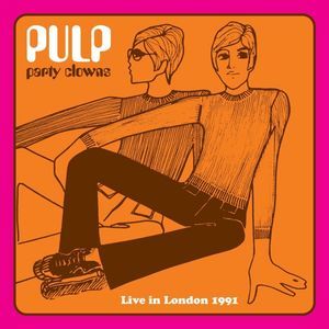 Party Clowns: Live in London 1991 (Live)