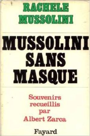 Mussolini Sans Masque