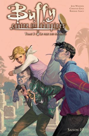 Le prix des souhaits - Buffy contre les vampires : Saison 10, tome 2