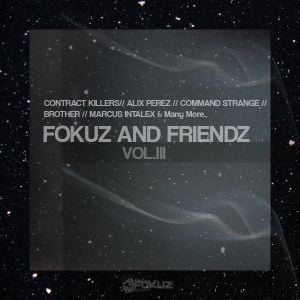 Fokuz & Friendz, Volume 3