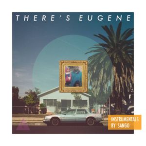There's Eugene (EP)