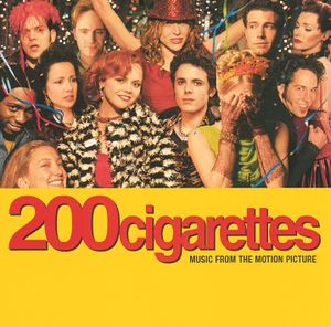 200 Cigarettes: Music From the Motion Picture (OST)