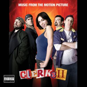 Clerks II: Music From the Motion Picture (OST)