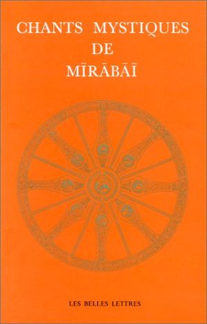 Chants mystiques de Mirabai.