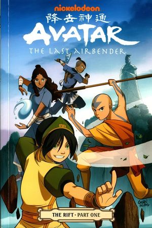Avatar : The Last Airbender - The Rift, tome 1