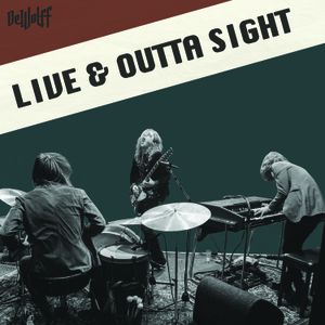 Live & Outta Sight (Live)