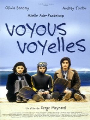 Voyous, Voyelles