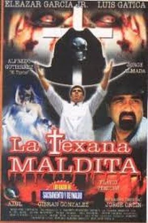 La Texana maldita