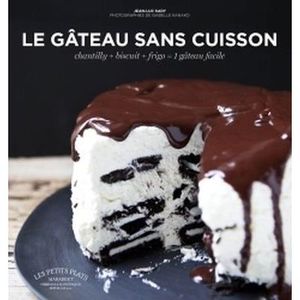 Les gâteaux sans cuisson