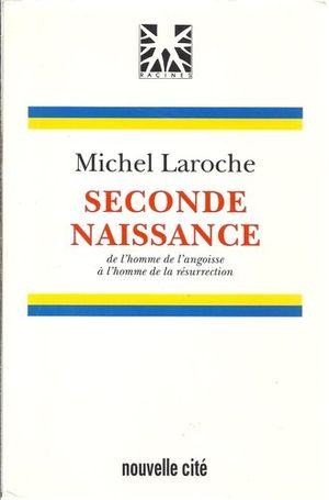 Seconde Naissance